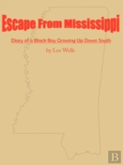Bertrand.pt - Escape From Mississippi: The Diary Of A