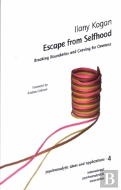 Escape From Selfhood