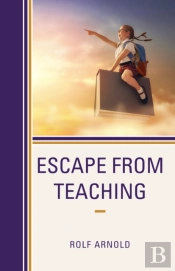 Escape From Teaching
