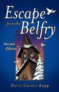 Escape From The Belfry