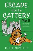 Escape From The Cattery; Plan B