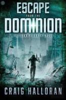 Escape From The Dominion