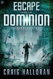 Escape From The Dominion