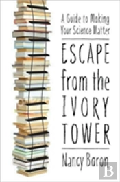 Escape From The Ivory Tower