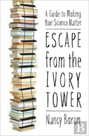 Escape From The Ivory Tower