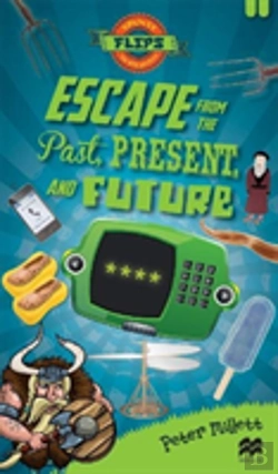 Bertrand.pt - Escape From The Past, Present, And Future