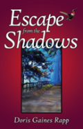 Escape From The Shadows
