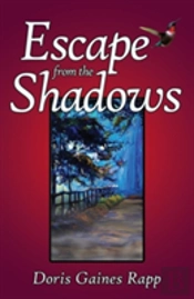 Escape From The Shadows