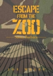 Escape From The Zoo: Santa Barbara