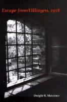 Escape From Villingen, 1918