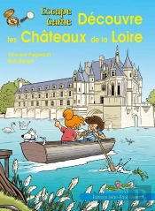 Escape Game : Découvre Les Châteaux De La Loire