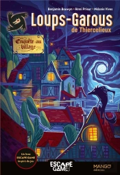 Escape Game : Loups-Garous De Thiercelieux : Enquête Au Village