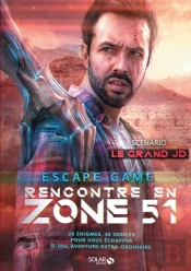 Escape Game ; Rencontre En Zone 51
