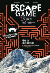 Escape Game Vr : Peril En Haute Altitude . Une Aventure En Immersion Au Pic Du Midi