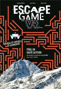 Bertrand.pt - Escape Game Vr : Peril En Haute Altitude . Une Aventure En Immersion Au Pic Du Midi
