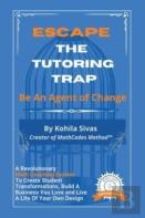 Escape The Tutoring Trap