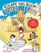 Escape This Book! Tombs Of Egypt
