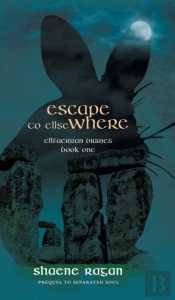 Escape To Ellse Where