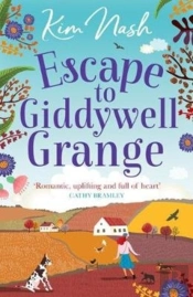 Escape To Giddywell Grange