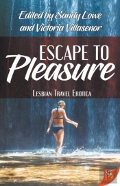 Escape To Pleasure