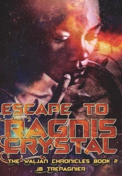 Bertrand.pt - Escape To Ragnis Crystal-A Sci-Fi Romance Series