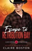 Escape To Retribution Bay