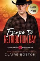 Escape To Retribution Bay