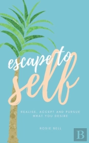 Escape To Self