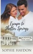 Escape To Shelter Springs