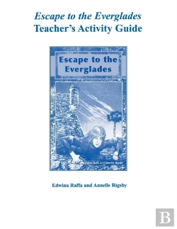 Bertrand.pt - Escape To The Everglades Teacher'S Activity Guide