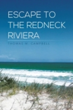 Bertrand.pt - Escape To The Redneck Riviera