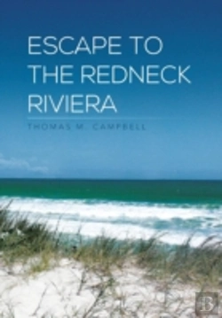 Bertrand.pt - Escape To The Redneck Riviera
