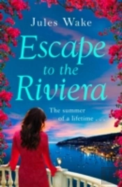 Escape To The Riviera