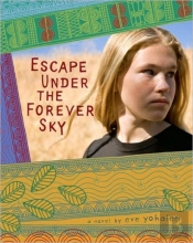 Escape Under The Forever Sky
