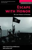 Escape With Honor