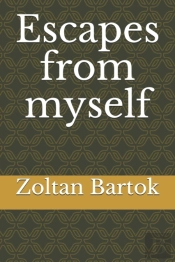 Escapes From Myself