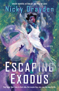 Escaping Exodus