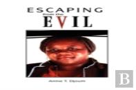 Escaping From The Evil