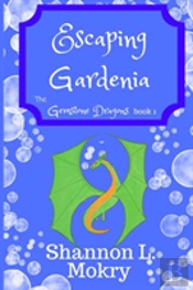 Escaping Gardenia