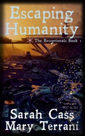 Escaping Humanity The Exceptionals Book 1