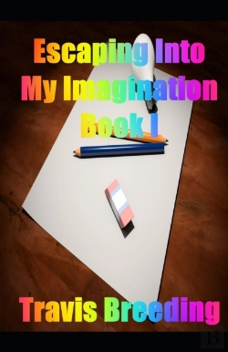 Bertrand.pt - Escaping Into My Imagination Book I
