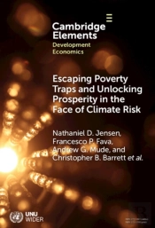 Escaping Poverty Traps And Unlocking Prosperity In The Face Of Climate Risk