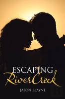 Escaping Rivercreek