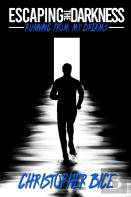 Escaping The Darkness
