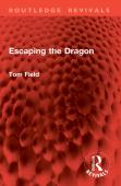 Escaping The Dragon