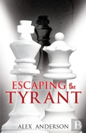 Escaping The Tyrant