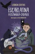 Escarlatina, a Cozinheira-Cadáver