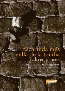 Bertrand.pt - Escarnida Més Enllà De La Tomba I Altres Proses