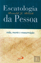Escatologia Da Pessoa