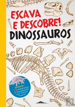Bertrand.pt - Escava e Descobre! Dinossauros